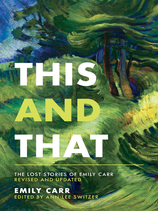 Title details for This and That by Emily Carr - Available